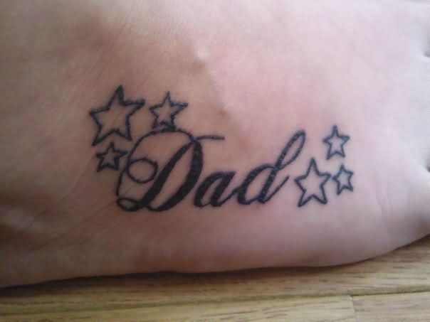 stars And Dad Tattoo on Right Foot