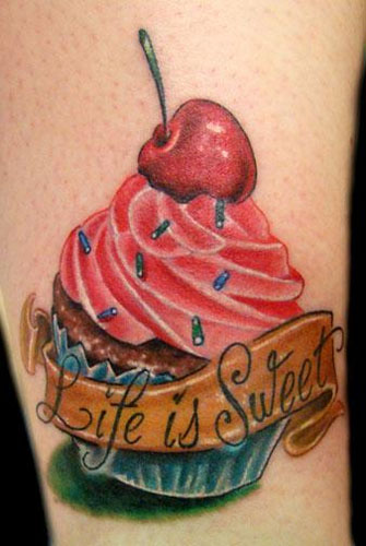 Life Is Sweet Banner With Cupcakes Tattoo Image