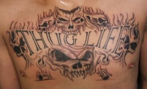 Gangsta Thug Life Tattoo On Chest For Men